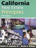 California Real Estate Principles, Stapleton, Charles O., III and Williams, Martha R., 0793142032