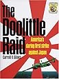 The Doolittle Raid: America's Daring First Strike Against Japan