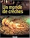 un monde de creches by 