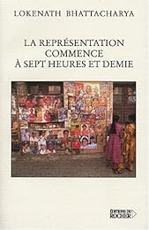La  représentation commence à sept heures et demie
