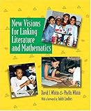 New Visions for Linking Literature and Mathematics, Whitin, David Jackman and Whitin, Phyllis, 0814133487