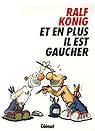 Et en plus, il est gaucher ! par K�nig