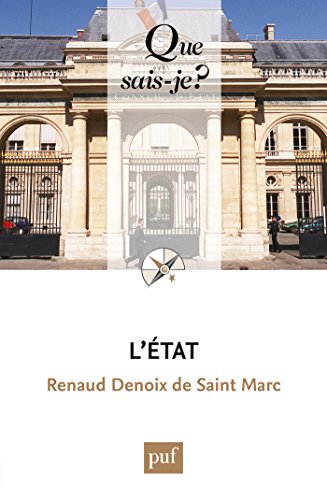 L'État: « Que sais-je ? » n° 616 (French Edition) by Renaud Denoix de Saint Marc
