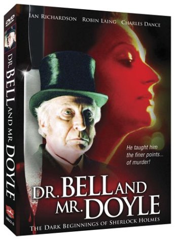 Dr. Bell and Mr. Doyle - The Dark Beginnings of Sherlock Holmes [DVD]