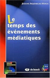 Le  temps des événements médiatiques