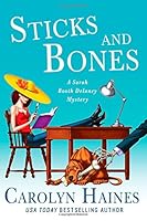 Sticks and Bones