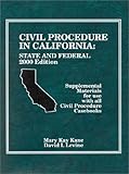 Civil Procedure in California : State and Federal, Kane, Mary K. and Levine, David I., 0314247130