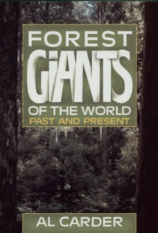Forest Giants of the World: Past and Present