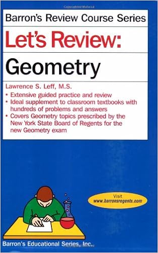 Let's Review: Geometry (Let's Review Series) Let's Review: Geometry (Let's Review Series)