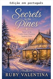 Livro Segredos nos pinheiros livro 3 (Série Conifer Grove de suspense romântico de Natal)