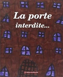 La  porte interdite