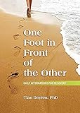One Foot in Front of the Other: Daily Affirmations