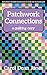 Patchwork Connections: A Quilting Cozy by Carol Dean Jones