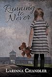 Running to Never by