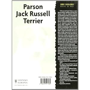 Parson Jack Russell Terrier (Excellence - Razas De Hoy/ Excellnece- Today's Breed) (Spanish Edition)