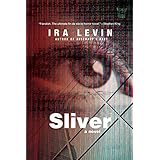 Sliver: A Novel