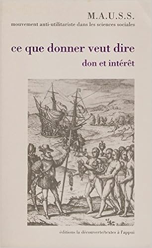 Amazon Fr Ce Que Donner Veut Dire Don Et Interet Revue Du Mauss N 1 Alain Caille Jacques Dewitte Serge Latouche Livres