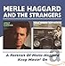 Portrait Of Merle Haggard/Keep Movin' On