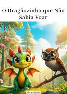 Livro O Dragãozinho que Não Sabia Voar