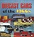 Diecast Cars of the 1960s (Enthusiast Color Series) by Mac Ragan