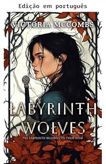 Livro Lobos do labirinto (Dentro do labirinto Livro 2)