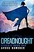 Dreadnought: Nemesis - Book One