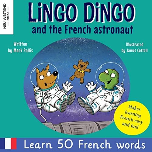 Lingo Dingo and the French Chef: Laugh and learn French for kids