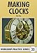 Making Clocks