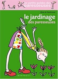 Le  jardinage  des paresseuses