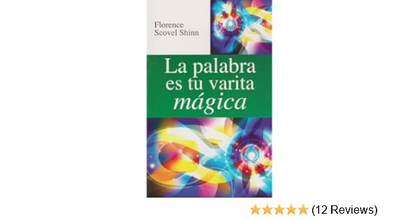 El poder de la palabra hablada florence scovel shinn pdf free