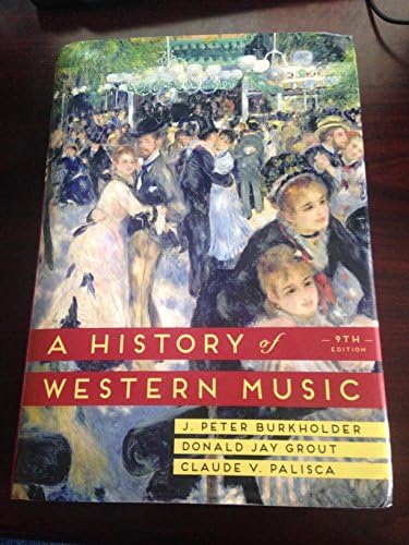 Amazon.com: A History of Western Music (Eighth Edition