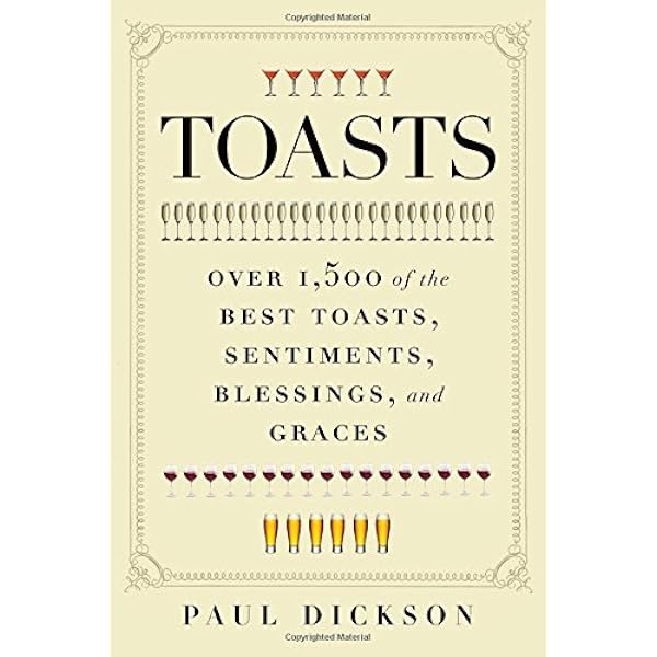 Best toasts for drinking