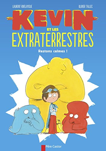 Kévin et les extraterrestres