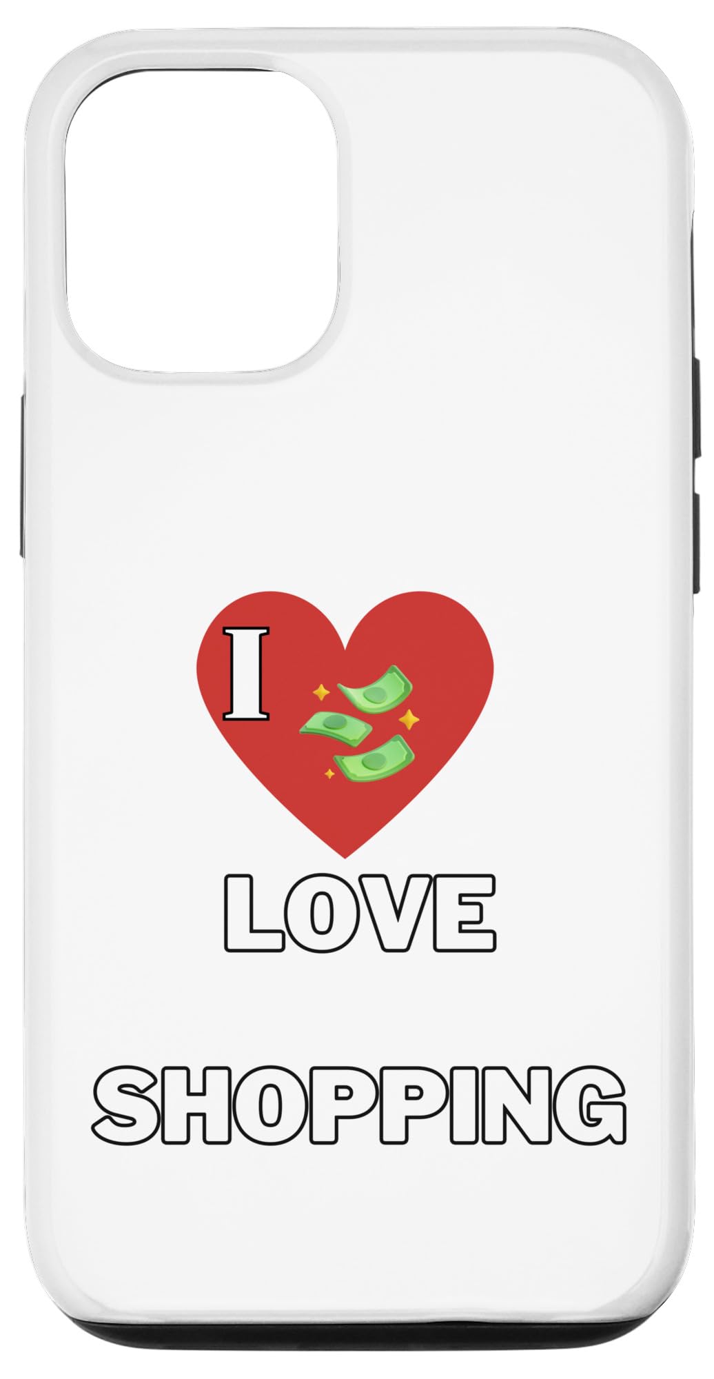 iPhone 12/12 Pro I love shopping with my friend Funny White Lie Party Case