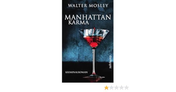 Manhattan Karma Ein Leonid Mcgill Roman Walter Mosley - 