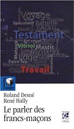 Le  parler des francs-maçons