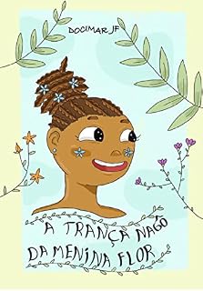 Livro A Trança Nagô da Menina Flor