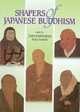 Shapers of Japanese Buddhism by 