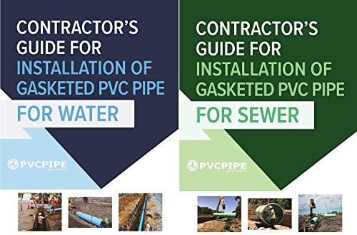 Contractor's Guide for Installation of Gasketed PVC Pipe for Water / for Sewer at Amazon