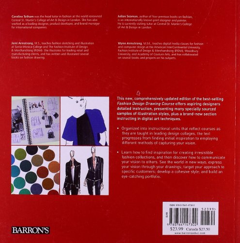 Fashion Design Drawing Course: Principles, Practice, and Techniques: The New Guide for Aspiring Fashion Artists -- Now with Digital Art Techniques