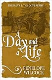 A Day and a Life (The Hawk and the Dove)