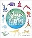 Yoga for Everyone: 50 Poses For Every Type of Body by Dianne Bondy