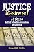 Justice Restored: 10 Steps to End Mass Incarceration in America