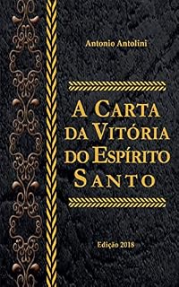 Livro A Carta da Vitória do Espírito Santo
