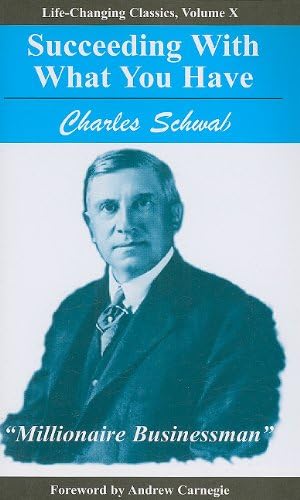 Succeeding with What You Have (Life-Changing Classics (Paperback))