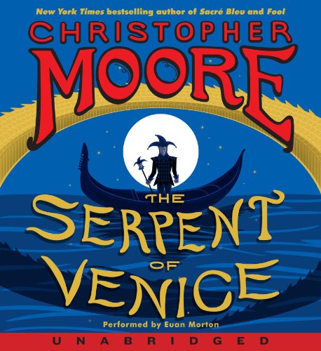 The Serpent of Venice CD: A Novel