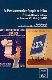 Le  Parti communiste français et le livre