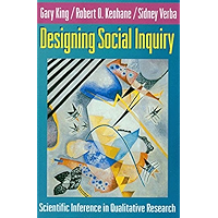 Designing Social Inquiry: Scientific Inference in Qualitative Research book cover Designing Social Inquiry: Scientific Inference in Qualitative Research book cover