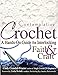 Contemplative Crochet: A Hands-On Guide for Interlocking Faith & Craft by Cindy Crandall-Frazier, Linda Skolnik