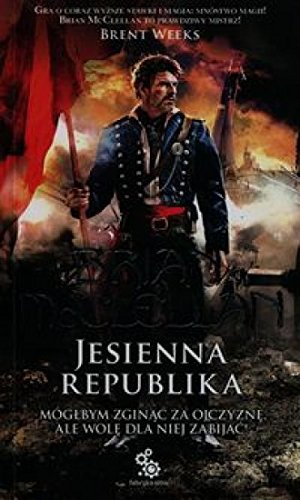 Trylogia magow prochowych Tom 3 Jesienna Republika